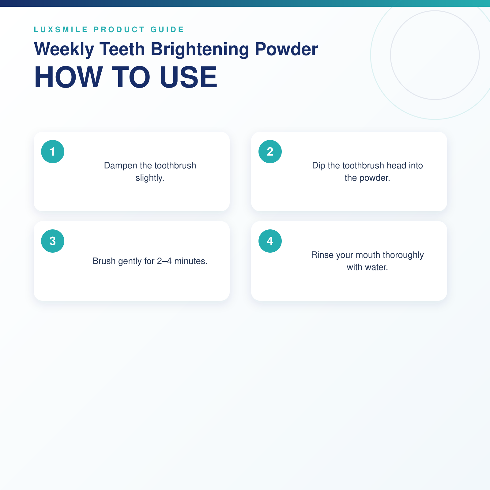 How to use Luxsmile Weekly Teeth Brightening Powder